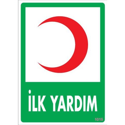 Pvc İkaz İş Güvenli̇ği̇ Levhası 25 cm X 35 cm İlk Yardım 