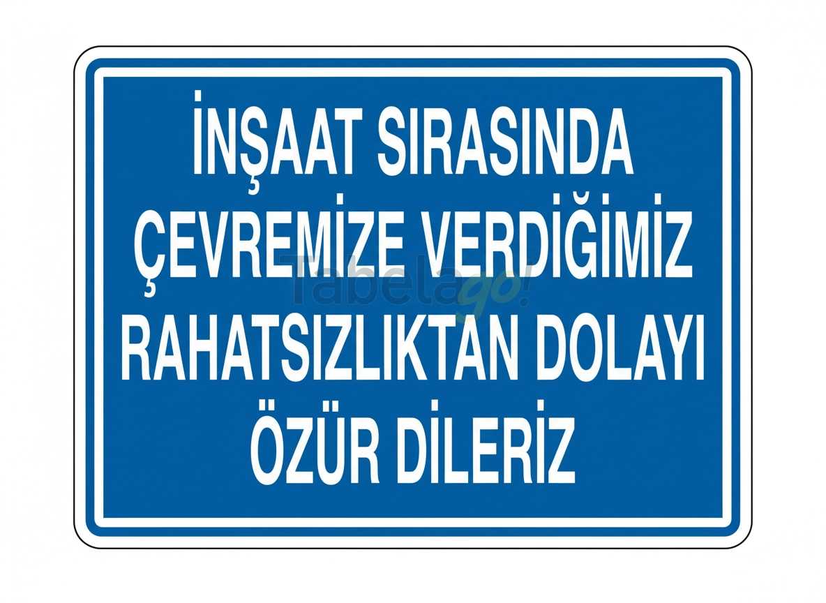 Pvc İnşaat Güvenlik İkaz İş Güvenli̇ği̇ Levhası 25 cm X 35 cm 