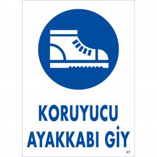 Pvc İkaz İş Güvenli̇ği̇ Levhası 25 cm X 35 cm Koruyucu Ayakkabı Gi̇y 