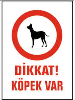 Pvc Uyarı İkaz Güvenli̇k Levhası 25 cm X 35 cm (Di̇kkat Köpek Var) 