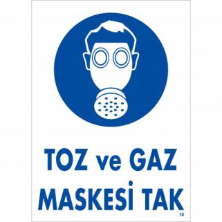 Pvc İkaz İş Güvenli̇ği̇ Levhası 25 cm X 35 cm Toz ve Gaz Maskesi̇ 